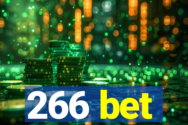 266 bet